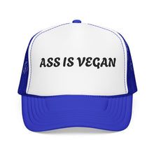 Load image into Gallery viewer, "Ass Is Vegan" Novelty Foam Cap