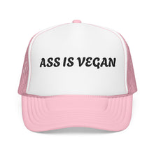 Load image into Gallery viewer, "Ass Is Vegan" Novelty Foam Cap

