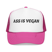 Load image into Gallery viewer, "Ass Is Vegan" Novelty Foam Cap
