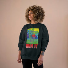 Load image into Gallery viewer, Run It - Champion Sweatshirt
